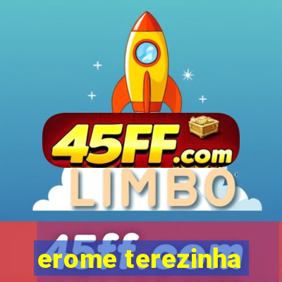 erome terezinha